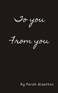 To you From you