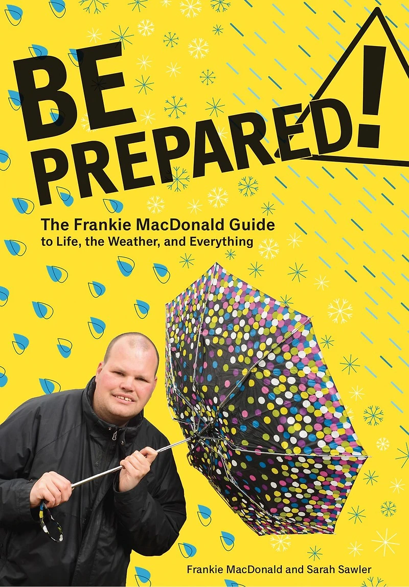 Be Prepared!: the Frankie MacDonald Guide to Life, Weather, and Everything