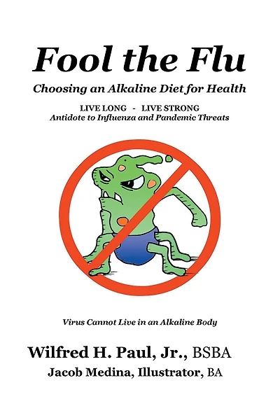 Fool the Flu: Choosing an Alkaline Diet for Health