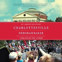 Charlottesville: An American Story