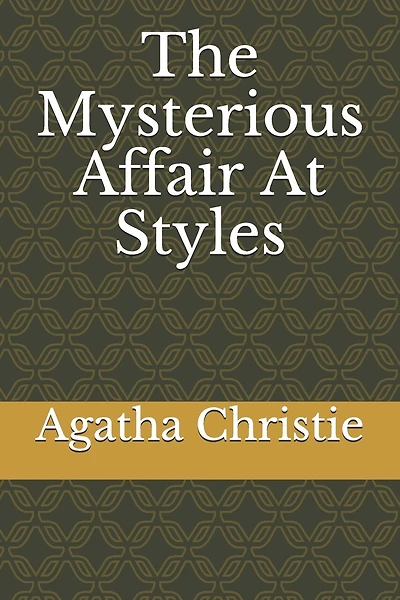 The Mysterious Affair At Styles