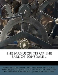the Manuscripts of Earl Lonsdale