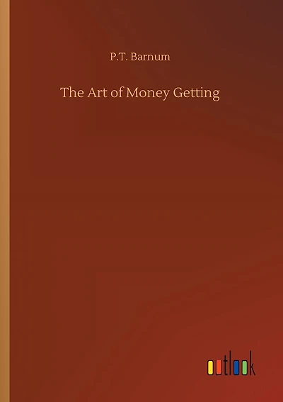 The Art of Money Getting