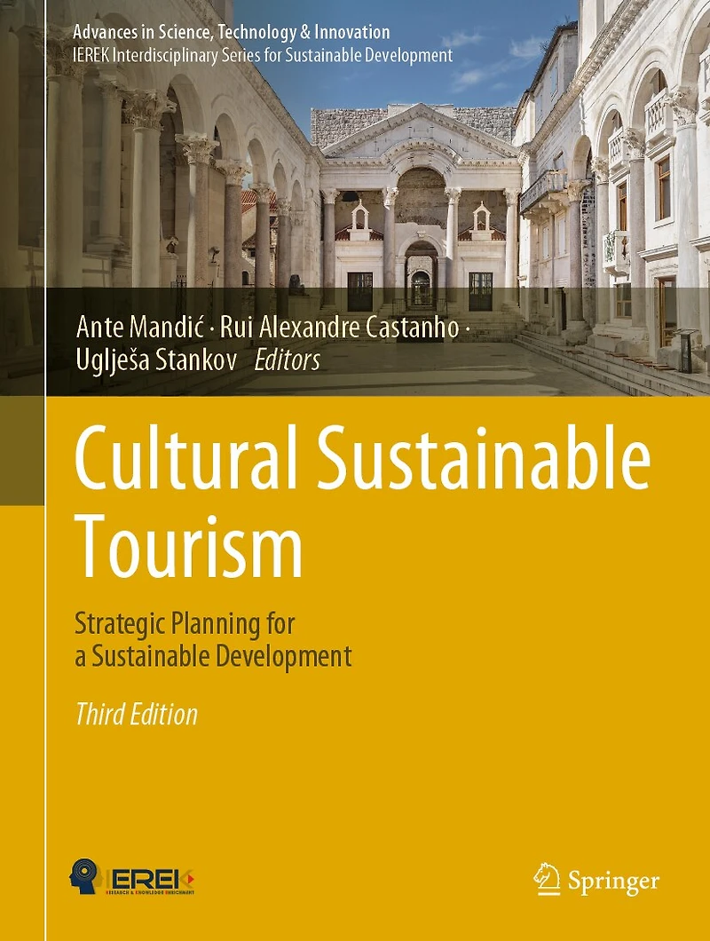 Cultural Sustainable Tourism: Strategic Planning for a Development