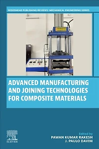 Advanced Manufacturing and Joining Technologies for Composite Materials