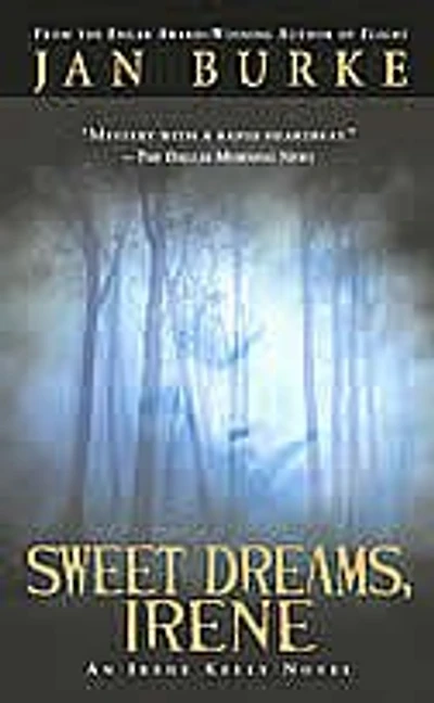 Sweet Dreams, Irene: An Irene Kelly Mystery