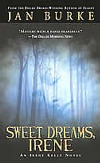 Sweet Dreams, Irene: An Irene Kelly Mystery