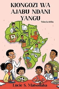 Kiongozi Wa Ajabu Ndani Yangu: Toleo la Afrika