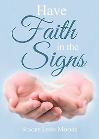 Have Faith the Signs