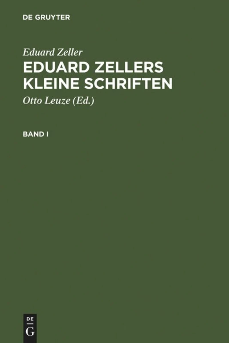Eduard Zellers Kleine Schriften