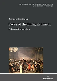 Faces of the Enlightenment: Philosophical sketches
