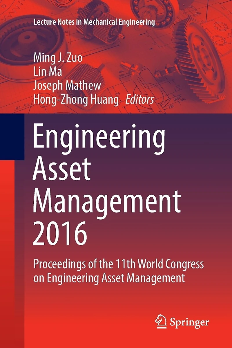 Engineering Asset Management 2016: Proceedings of the 11th World Congress on