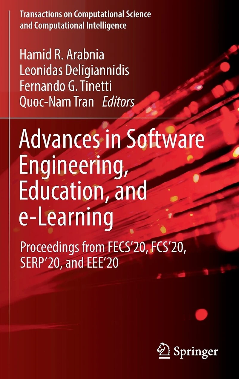 Advances Software Engineering, Education, And E-learning: Proceedings From Fecs'20, Fcs'20, Serp'20, Eee'20
