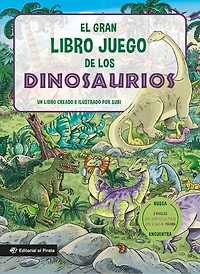 El gran libro juego de los dinosaurios / The Big Game Book of Dinosaurs (Spanish Edition): Busca y encuentra dinosaurios. Libro para niños 3-8 años. ¡Con tres niveles de dificultad! Para toda la familia. (Spanish Edition)