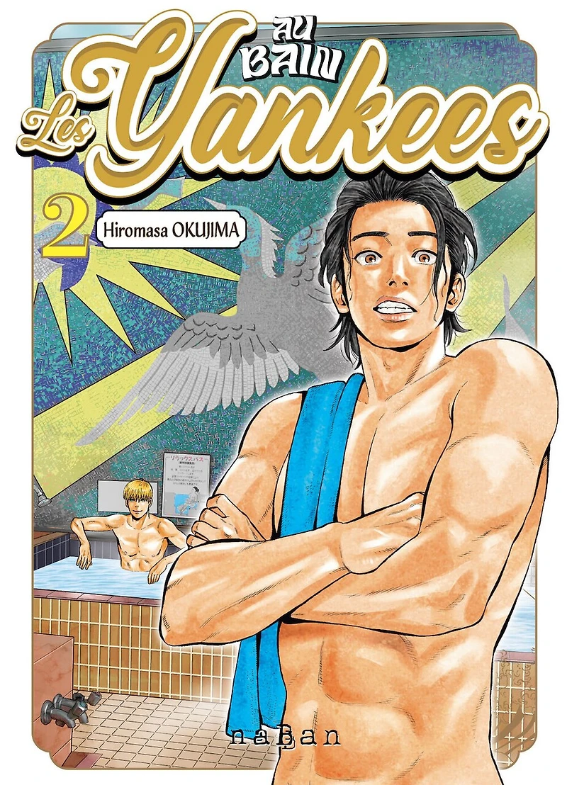 Au bain les Yankees, Vol. 2