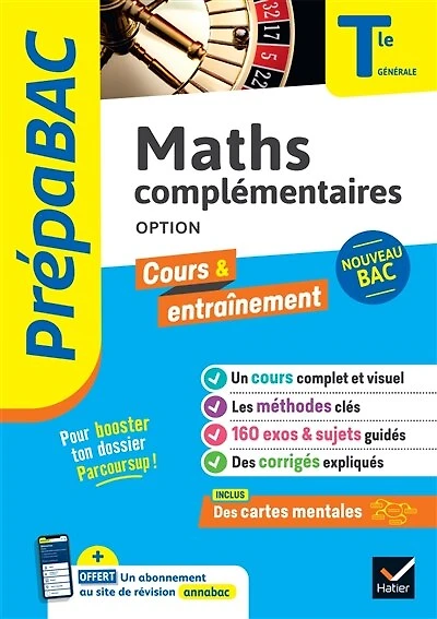 Prépabac - Maths complémentaires (option) Tle générale - Bac 2027: cours, méthodes & entraînement (programme de Terminale)