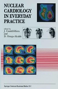Nuclear Cardiology Everyday Practice