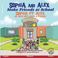 Sophia and Alex Make Friends at School: Sophia et Alex se font des amis à l'école