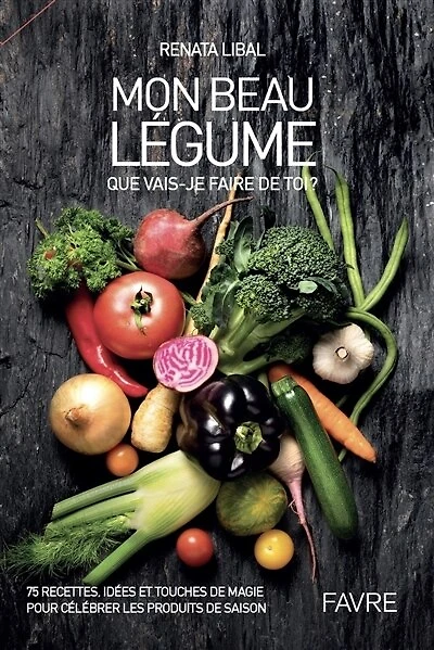 Mon beau légume: que vais-je faire de toi ?