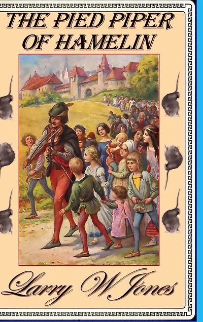 The Pied Piper Of Hamelin