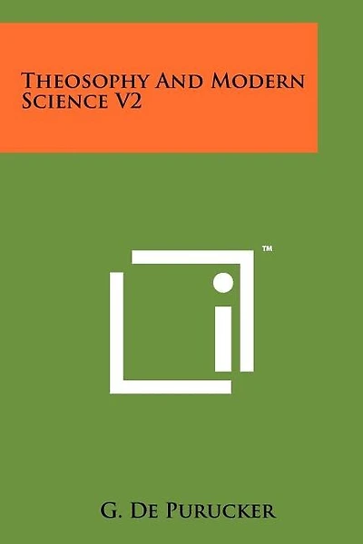 Theosophy and Modern Science V2