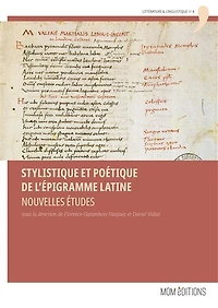 Stylistique et poétique de l'épigramme latine: Nouvelles études