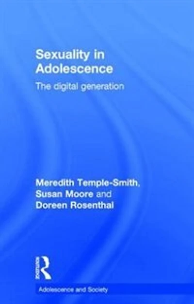 Sexuality Adolescence: The Digital Generation