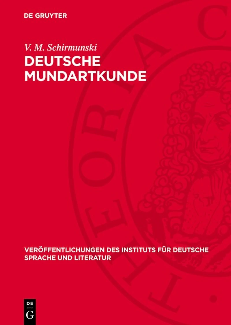 Deutsche Mundartkunde: Vergleichende Laut- und Formenlehre der deutschen Mundarten