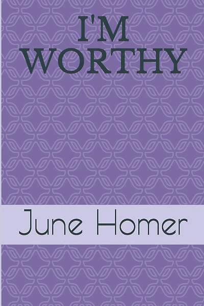 I'm Worthy