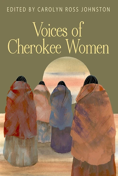 Voices Of Cherokee Women