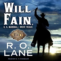 Will Fain, U.S. Marshal Lib/E: Book 3