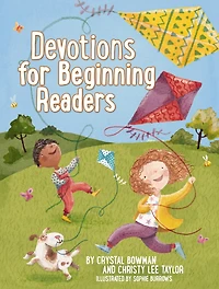 Devotions for Beginning Readers: Over 230 positive and encouraging devotions for young readers