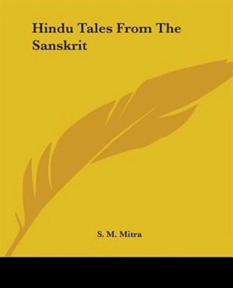 Hindu Tales from the Sanskrit