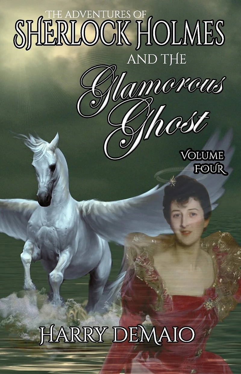 The Adventures of Sherlock Holmes and Glamorous Ghost - Book 4