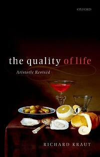The Quality of Life: Aristotle Revised
