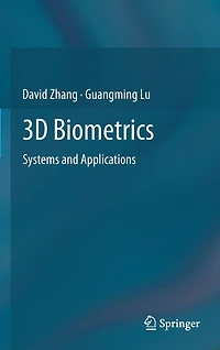 3D Biometrics: Systems and Applications