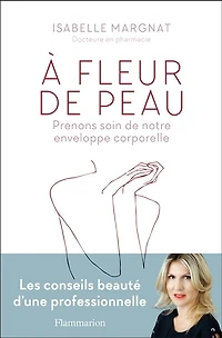 A fleur de peau: prenons soin notre enveloppe corporelle