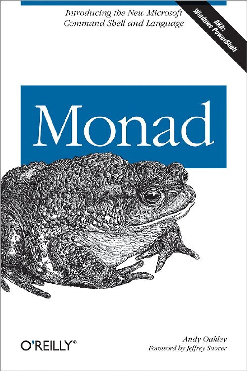 Monad (AKA PowerShell): Introducing the MSH Command Shell and Language