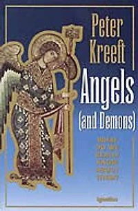 Angels and Demons: What Do We Really Know about Them?