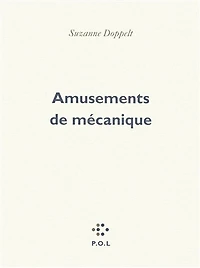 Amusements de mécanique