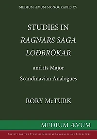 Studies "Ragnar's Saga Lodbrokar" and Its Major Scandinavian Analogues
