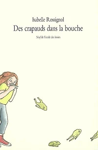 Des crapauds dans la bouche