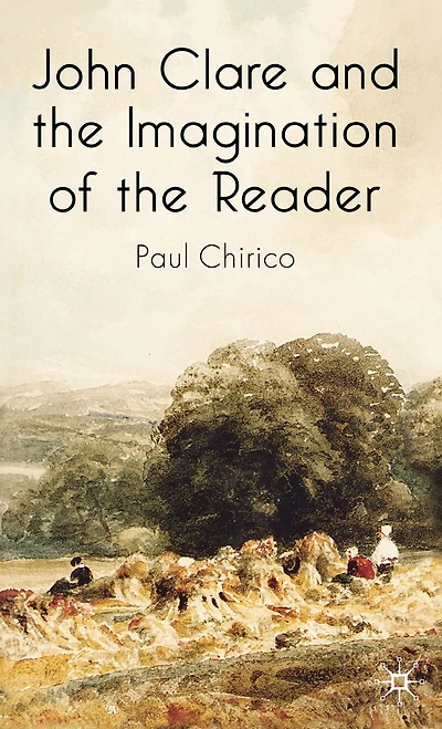 John Clare And The Imagination Of Reader