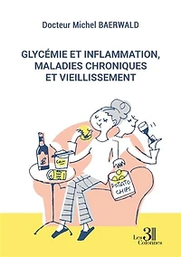 Glycémie et inflammation, maladies chroniques vieillissement