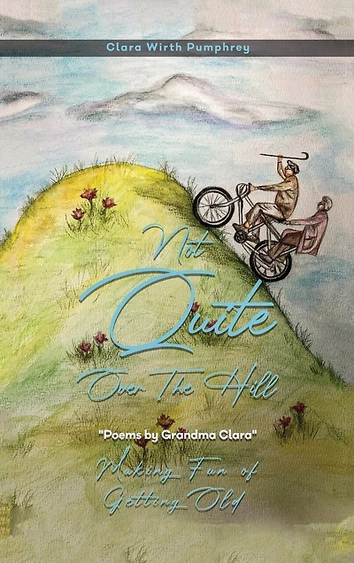 Not Quite Over the Hill: Making Fun of Getting Old