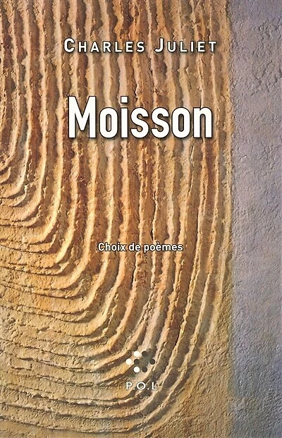 Moisson : choix de poèmes: choix de poèmes