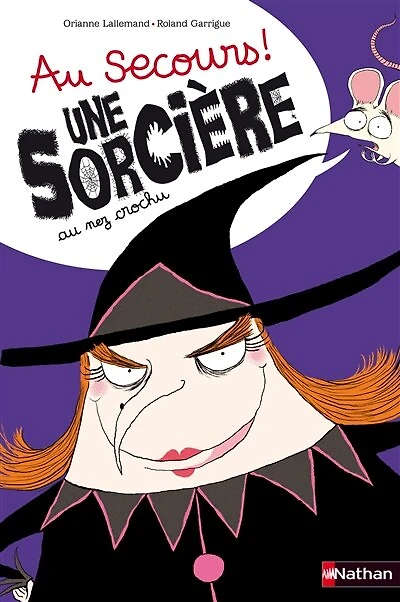 Au secours, une sorcière !