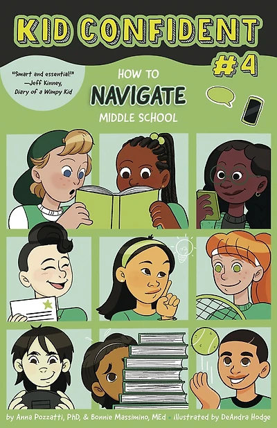 How to Navigate Middle School: Kid Confident Book 4