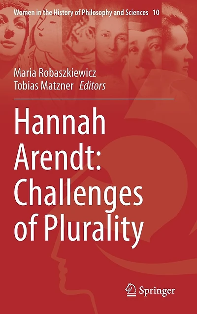Hannah Arendt: Challenges Of Plurality