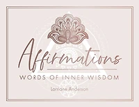 Affirmations: Words of Inner Wisdom